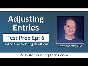 Accounting Tutor Answers Test Questions: Adjusting Entries