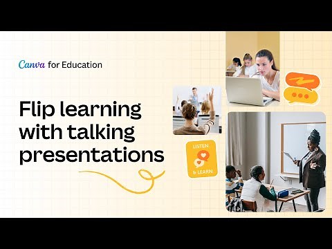Flip Learning with Talking Presentations | Canva For Education