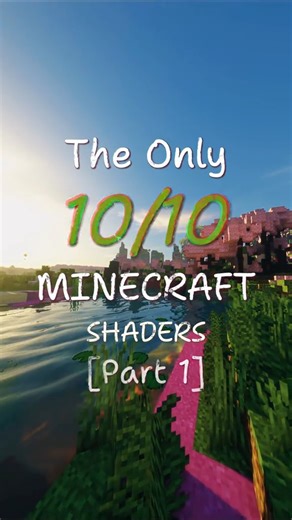 The Only 10/10 Minecraft Shaders Part 1 #minecraft #shaders #4k #seus #part1 #rtx #raytracing #pfy #shader #Minecraft #texturepack | AddOns Maker