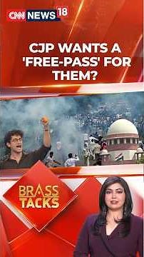 Truth Has To Come Out: SC Says Probe Must Also Address Violence Against Police In CJP Protest | N18S