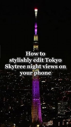 🌃 Capture Spectacular Night Views From Tokyo Skytree (iPhone Edition) 📱✨
