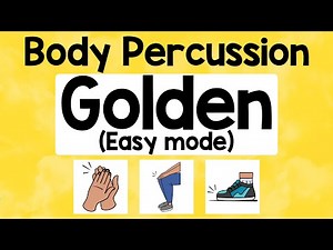 EASY Golden Body Percussion