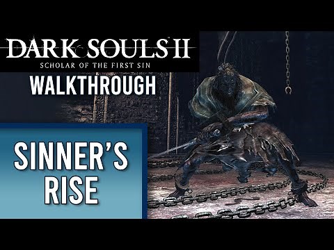 Sinner's Rise & The Lost Sinner | DS2 WALKTHROUGH | Part 9