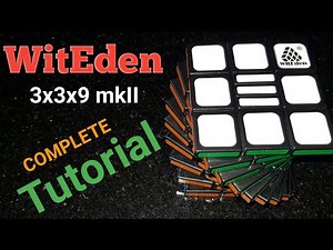WitEden 3x3x9 mkII Tutorial