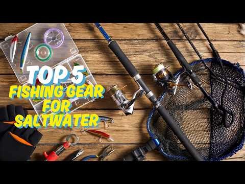 ✅ Best Fishing Gear for Saltwater 2026 | Top 5 Must-Have Picks🔍 Buyer’s Guide