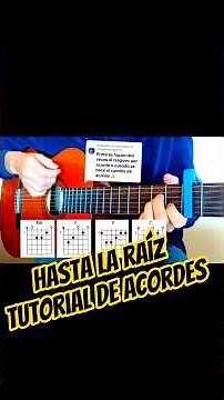 How to play "Hasta la raíz" on guitar