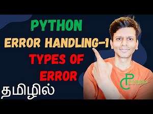 Python error handling in Tamil Part 1 - Python Course in Tamil | Python types of error #python