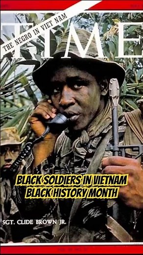 Battle on TwoFronts: The Dual Struggle of the Black Soldiers in Vietnam
