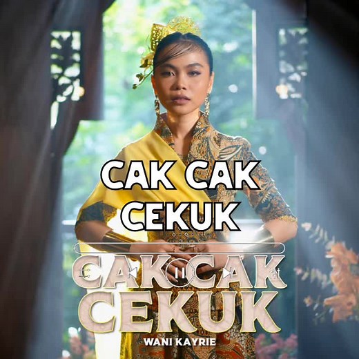 Cak Cak Cekuk - Lagu Wani Kayrie