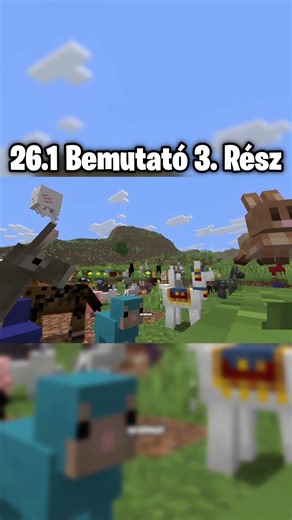 MINDENT A VADONATÚJ 26.1 Minecraft Verzióról! 😲 | Part 3 #zsombeyhd #minecraft #viral #trending