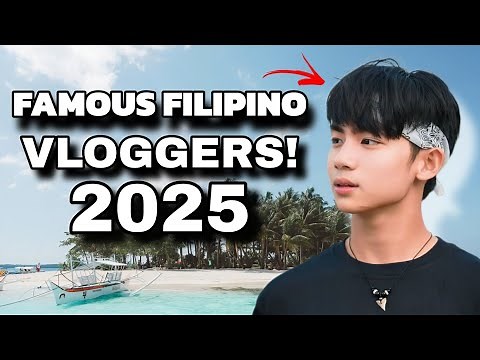 10 Most Famous Filipino Vloggers 2025 | The Biggest YouTubers in the Philippines!