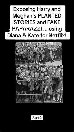 Exposing Harry and Meghan's PLANTED STORIES and FAKE PAPARAZZI ... using Diana & Kate for Netflix!#priceharry #meghanmarkle #news