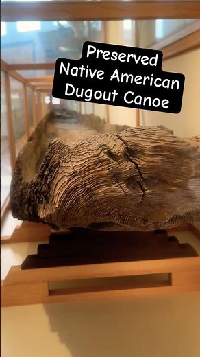 Incredibly preserved Native American dugout canoe 🛶 #nativeamerican #anthropology #history #museum