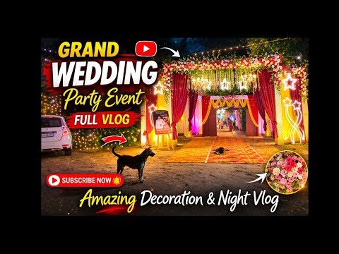 Luxury Wedding Party Night Vlog ✨ | Beautiful Decoration & Crowd | Indian Wedding Event#youtube#view