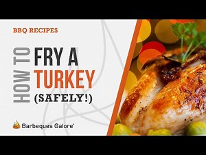 How to Fry a Turkey (safely!)