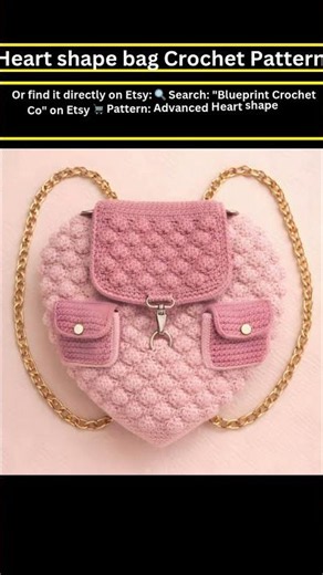 HOW TO CROCHET A BUBBLE STITCH HEART BACKPACK 💕 PDF PATTERN GUIDE