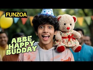 Abbe Happy Budday - Funzoa Funny Birthday Song - Cute Birthday Wish for Friends - Happy Bday Song