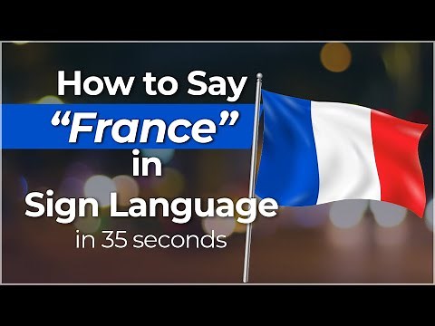 How to Sign "France" in American Sign Language?