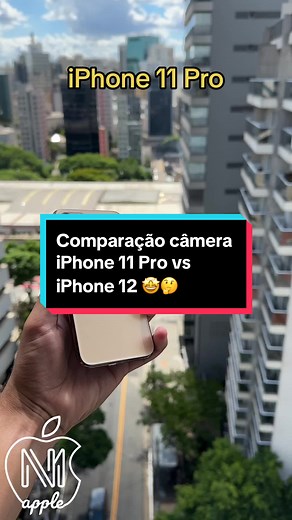 Comparação de Câmeras: iPhone 11 Pro vs 12
