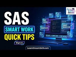 SAS Tutorial for Beginners - Part 5: Quick Tips for Smart Work #DataScience#Programming
