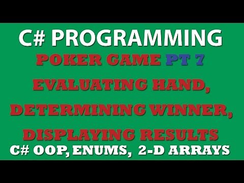C# Poker Game Pt7: Conclusion. Determining winner and displaying results.