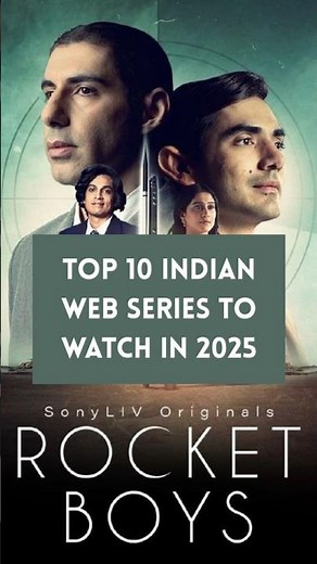 Top 10 Indian Web Series to Watch in 2025 – Must-Watch Hindi Shows on OTT