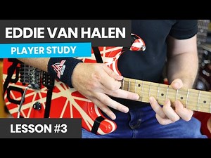 How To Play Like Eddie Van Halen [Course Lesson 3] Finger Tapping Primer