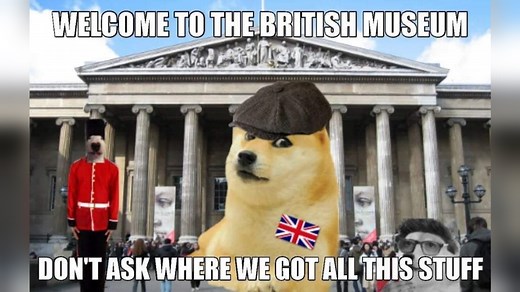 British Museum Stealing Things | Know Your Meme