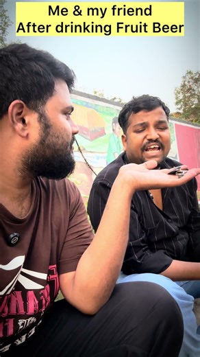 Maata maatom la🍹#comedy #funny #drunkenfriend #fruitbeer