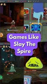 Games Like Slay The Spire You NEED To Play!