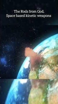 The Rods from God, Space based kinetic weapons