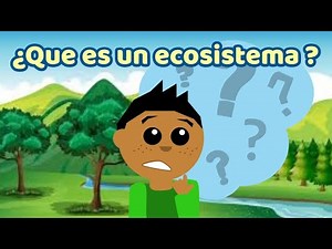 EL ECOSISTEMA PARA NIÑOS