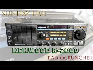 Sunday LIVE: A rather poorly Kenwood R-2000 receiver