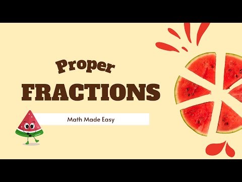 Proper Fractions