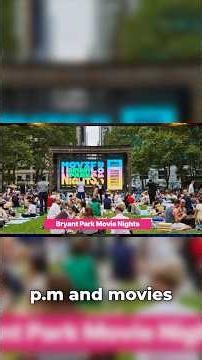 Bryant Park Movie Nights: Free Films & Insider Tips!