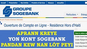 Aprann kreye yon kont sogebank pou sere kòb HAITI pandan kew nan lòt peyi | Webster Seven Languages