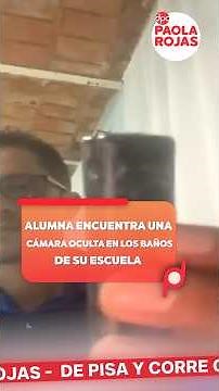 Alumna encuentra una cámara oculta en los baños de su escuela | Shorts | DPC