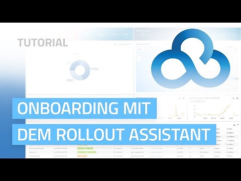 LMC Tutorial | Onboarding mit dem Rollout Assistant