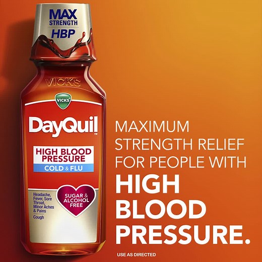 If you have High Blood Pressure this is for you! Try NEW Vicks DayQuil High Blood Pressure - its specially formulated to provide maximum strength daytime relief for your worst cold & flu symptoms. | NyQuil & DayQuil