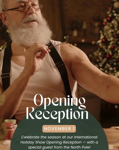 Celebrate the season at our Opening Reception! Join us on Friday, November 1, as we kick off the International Holiday Show at Fallbrook Art Center. Experience the joy of global holiday traditions through handcrafted ornaments, festive décor, and unique gifts created by talented artists near and far. Bring the whole family — we’ve heard a very special visitor from the North Pole will be stopping by to gather letters from good boys and girls! International Holiday Show Opening Reception: Saturday