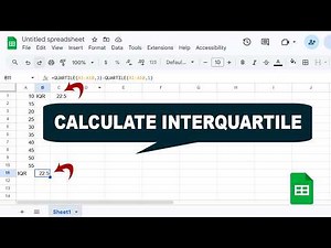 How to Calculate Interquartile Range in Google Sheets | Easy IQR Statistics Tutorial