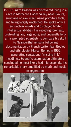 The Truth Behind Azzo Bassou, Morocco's "Missing Link"