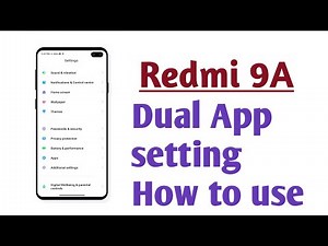 Redmi 9A , Dual App setting How to use