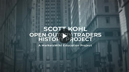 The Open Outcry Traders History Project profile of Scott Kohl captures the… | John Lothian