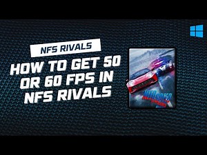 How to get 50 or 60 FPS in NFS Rivals | 2025 | Bypass FPS Limit