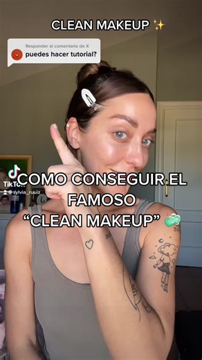 Efecto Makeup No Makeup: Tutorial de Belleza Natural