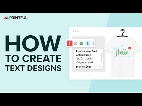 How to Add a Text and Choose a Font for Your Design in Printful’s Design Maker