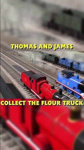 Thomas and James Collect the Flour Truck I Follow that Flour Scene Remake