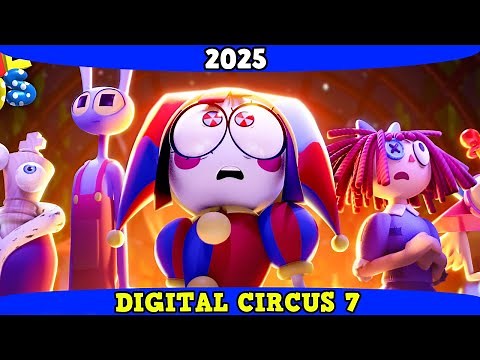 EL FINAL SE ACERCA!!! - The Amazing Digital Circus Episodio 7 en el 2025 | Toda la Historia