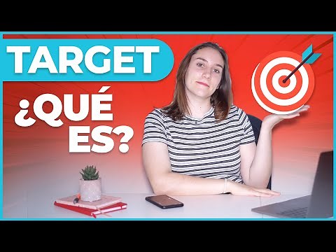What is a Marketing Target and how to define it in 5 steps